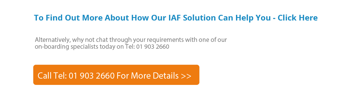 Contact us to find out more about how our IAF solution can you help.